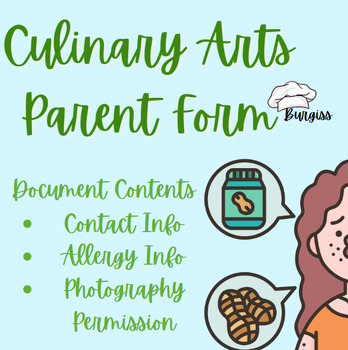 Preview of Intro to Culinary Arts Parent Form