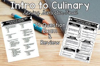 Preview of Intro to Culinary Spring Semester Final Exam and Review