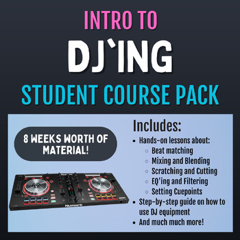 Preview of Intro to DJ'ing [Student Course Pack]
