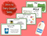 Intro to Dairy Google Slides