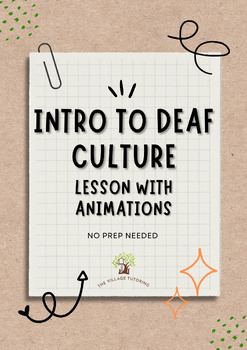 Preview of Intro to Deaf Culture Lesson with animations (NO PREP NEEDED)