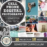 Intro to Digital Photography: Cell Phone, Low Technology S