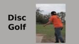 Intro to Disc Golf