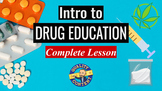 Intro to Drug Education - Complete Lesson Plan, Slides, Wo