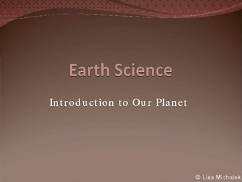 Preview of Intro to Earth Science and Scientific Method PowerPoint Presentation