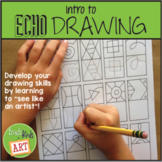 Intro to Echo Drawing for Drawing Warm-Ups & Early Finisher Activities