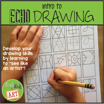 Preview of Intro to Echo Drawing for Drawing Warm-Ups & Early Finisher Activities