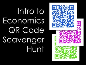 Preview of Intro to Economics QR Code Scavenger Hunt and Classroom Activity