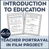 Intro to Education Teachers in Film Analysis Project