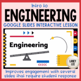 Intro to Engineering Google Slides Presentation