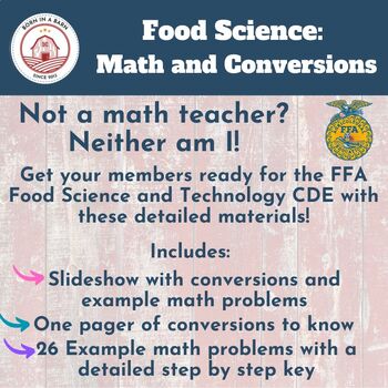 Preview of Intro to FFA Food Science CDE: Ag Math and Conversions with Key and Explanations