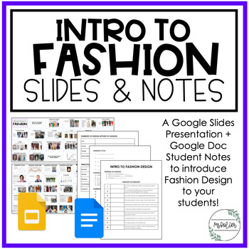 Preview of Intro to Fashion Slides & Notes | Fashion Design | Family Consumer Sciences