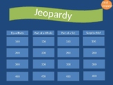 Intro to Fractions Jeopardy Game