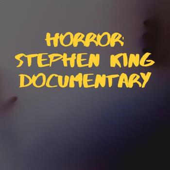 Horror Unit Part 1: Stephen King Documentary with Questions | TpT