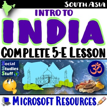 Preview of Intro to India 5-E Lesson and Map Investigation | Explore South Asia | Microsoft