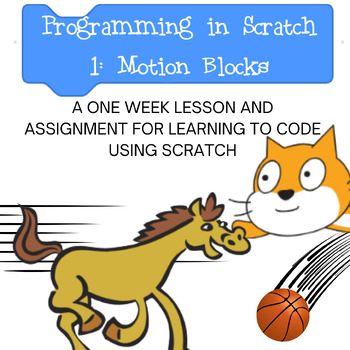 Preview of Programming in Scratch 0 and 1: Introduction to Scratch and Motion Blocks