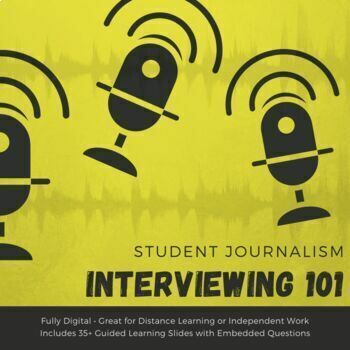 Preview of Intro to Journalism: Interviewing 101