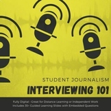 Intro to Journalism: Interviewing 101