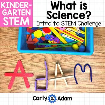Preview of Intro to Kindergarten Science Lesson What is Science? STEM Challenge