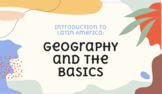 Intro to Latin America: Geography and the Basics Notes Bundle