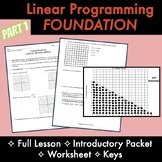 LINEAR PROGRAMMING FOUNDATION - Lesson, Vocabulary, Worksh