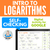 Intro to Logarithms Digital Activity for Google