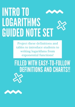 Preview of Logarithms Guided Notes