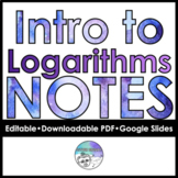 Intro to Logarithms Notebook Notes