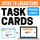 Intro to Logarithms Printable Task Cards and Digital Boom Cards™