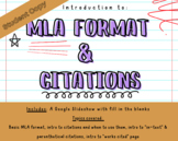 Intro to MLA Format & Citations |Google Slides| Fill-in-th