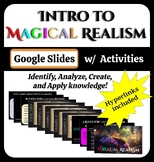 Intro to Magical Realism - Google Slides - Editable - A Ma