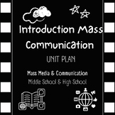 Intro to Mass Communication - Unit