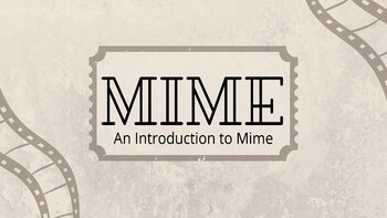 Preview of Intro to Mime- Lesson One/Four- Drama
