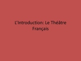 Intro to Moliere/French Theatre  and Les Precieuses Ridicules