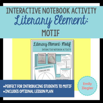 Preview of Motif Interactive Notebook and bonus "Motif in 'The Monkey's Paw'" Lesson Plan