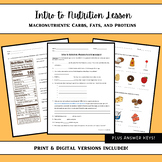 Intro to Nutrition: Macronutrients (Worksheet AND Presentation!)