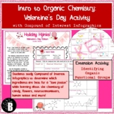 Intro to Organic Chemistry Compounds Valentine's Day Scien