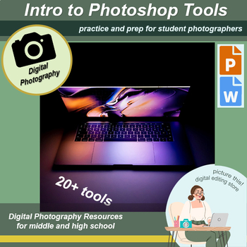 Preview of Intro to Photoshop Tools, Notes PowerPoint, Graphics, Digital Photography