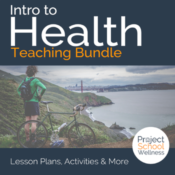Preview of Intro to Health & Healthy Habits Skills-Based Health Education Lesson