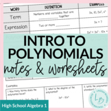 Intro to Polynomials Notes and Worksheets