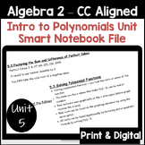 Intro to Polynomials Unit - Algebra 2 (Editable Smart Note