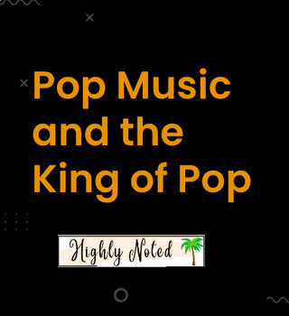 Preview of Introduction to Pop Music and Michael Jackson, The King of Pop