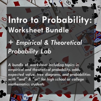 Preview of Intro to Probability Worksheet Bundle + Empirical & Theoretical Probability Lab