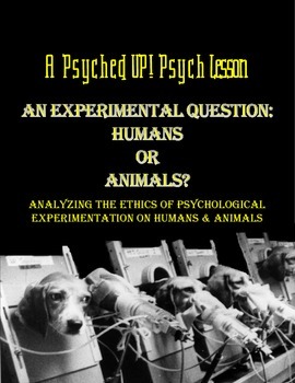 Preview of Intro to Psych: Research Ethics & Animal Experimentation Common Core Lesson