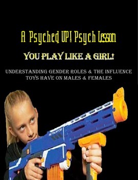 Preview of Intro to Psych: Toys and their Impact on Gender Roles