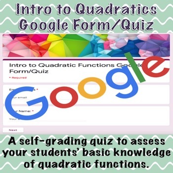 Preview of Intro to Quadratic Functions Google Form/Quiz with Video! (Distance Learning)