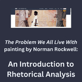 Intro to Rhetorical Analysis: Norman Rockwell's THE PROBLE