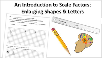 Preview of Intro to Scale Factor: Hands On Enlarging Shapes Lesson with Optional Assignment