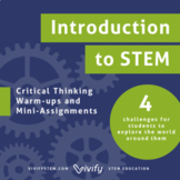 Intro to Science & Engineering: STEM Critical Thinking Challenges