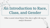 Intro to Social Critical Theory: Race, Class, and Gender